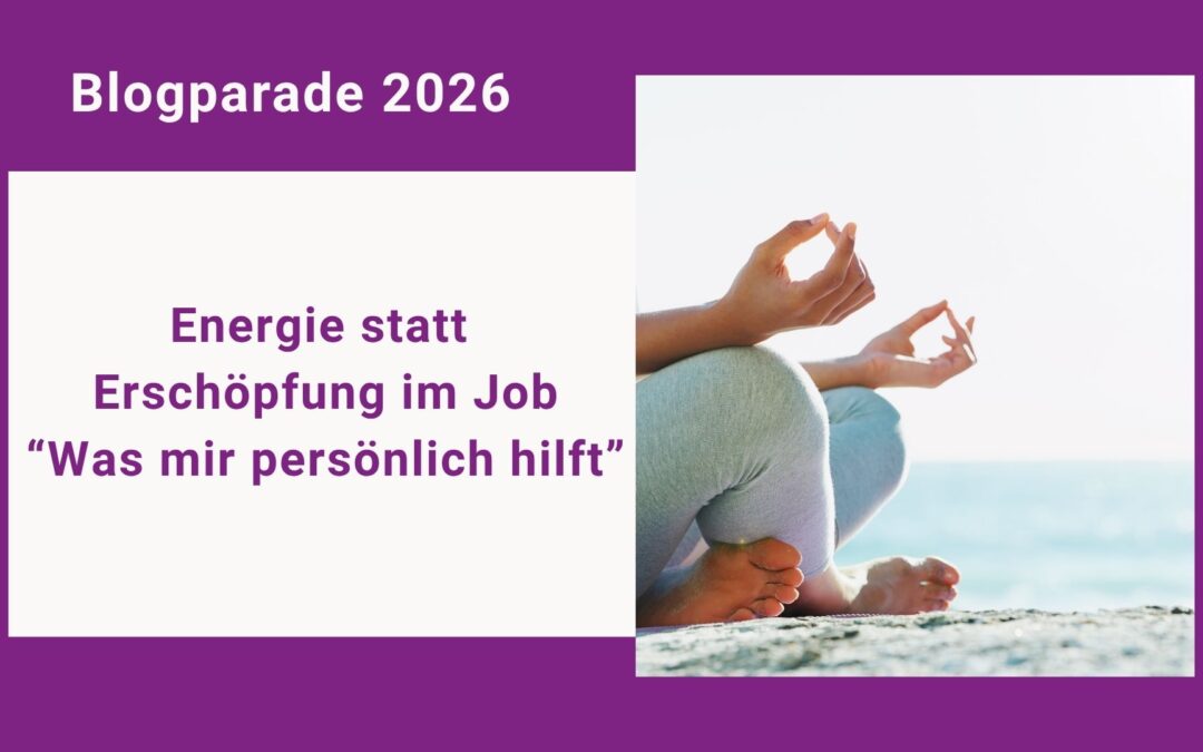 Energie statt Erschöpfung im Job: was mir wirklich hilft, wenn ich nicht mehr kann